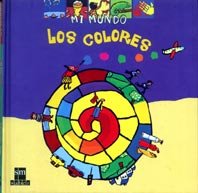 9788434874374: Los colores: 8 (Mi mundo)