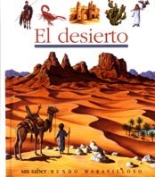 El desierto (Mundo maravilloso, Band 60) - Equipo Gallimard Jeunesse