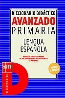 Stock image for Diccionario Didctico Avanzado. Primaria.: Lengua Espaola. - 9788434875968 for sale by Hamelyn