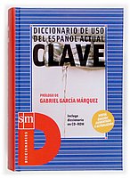 Clave Diccionario de Uso del EspaÃ±ol Actual (9788434876064) by Marquez, Gabriel Garcia