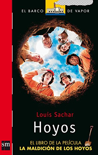 Stock image for Hoyos = Holes (El Barco de Vapor) (Spanish Edition) for sale by HPB Inc.