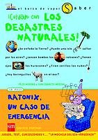 Â¡Cuidado con los desastres naturales! (El barco de vapor) (Spanish Edition) (9788434878839) by Felix Moreno; Jose Ignacio Medina; Gabriela Keselman