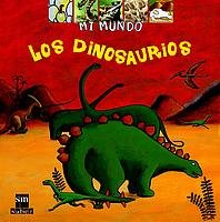 9788434880825: Los dinosaurios (Mi mundo) (Spanish Edition)