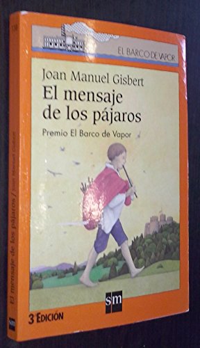 Imagen de archivo de El Mensaje de Los Pajaros a la venta por ThriftBooks-Dallas