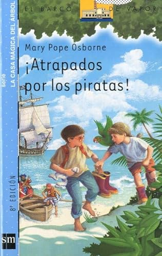 Stock image for Atrapados por los piratas! (Barco de Vapor Azul, Band 4) for sale by medimops