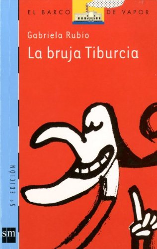 Stock image for La bruja Tiburcia (Barco de Vapor Azul, Band 111) for sale by medimops