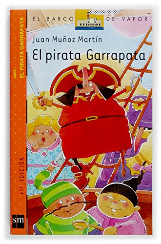 Imagen de archivo de El pirata Garrapata (El Pirata Garrapata/ Tick the Pirate) (Spanish Edition) a la venta por LibraryMercantile