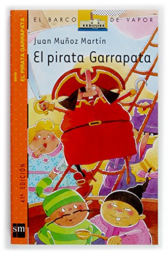 Stock image for El pirata Garrapata (El Pirata Garrapata/ Tick the Pirate) (Spanish Edition) for sale by Better World Books