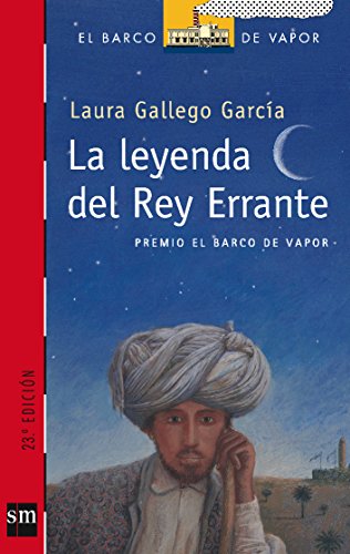 9788434888180: La leyenda del rey errante/ The Legend of The Wandering King