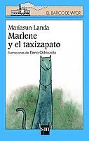 Beispielbild fr Marlene y el Taxizapato: 117 zum Verkauf von Hamelyn