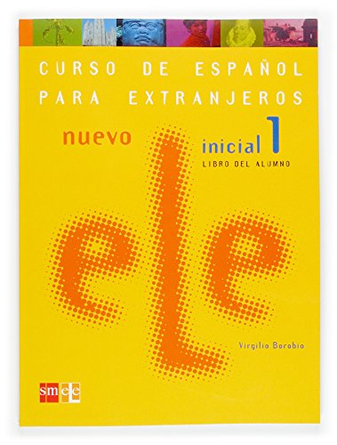 Beispielbild fr Nuevo Ele inicial 1: Curso de Espanol para Extranjeros zum Verkauf von ZBK Books