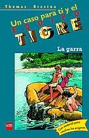 9788434891135: La garra: 15 (Equipo tigre)