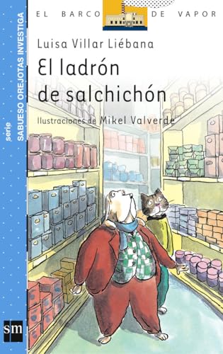 Imagen de archivo de El ladron de salchichon/ The Sausage Thief a la venta por Ammareal