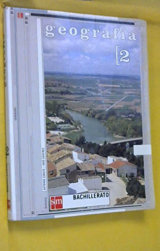 Beispielbild fr Geografia 2 Bachillerato zum Verkauf von Hamelyn