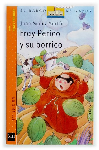 9788434894099: Fray Perico y su borrico (El barco de vapor) (Spanish Edition)