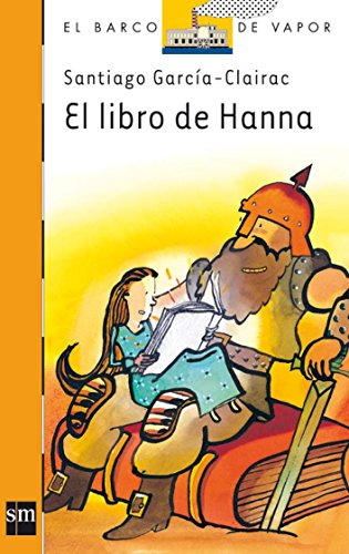 Imagen de archivo de El libro de Hanna (Barco de Vapor Naranja, Band 160) a la venta por medimops