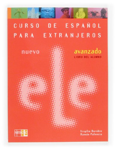 Beispielbild fr Nuevo Ele Avanzado: Libro Del Alumno zum Verkauf von WorldofBooks