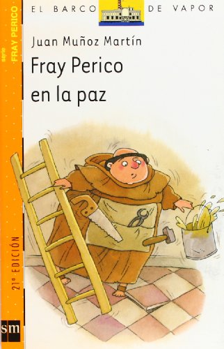 9788434895942: Fray Perico en la paz (El barco de vapor: Fray Perico / The steamboat: Fray Perico) (Spanish Edition)