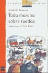 9788434896390: Todo marcha sobre ruedas (El Barco De Vapor) (Spanish Edition)
