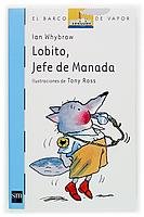 Lobito, jefe de manada (9788434896796) by Whybrow, Ian