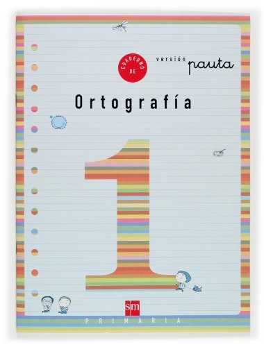Stock image for Cuaderno 1 de ortografa, Pauta. 1 Primaria for sale by LIBRERIA PETRARCA