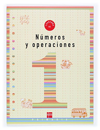 Cuaderno Numeros y operaciones Nº 1- 1º E. Primaria