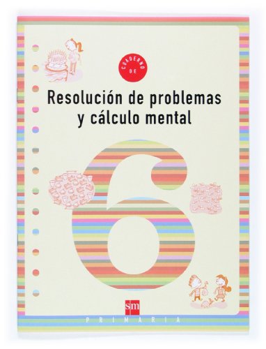 Imagen de archivo de Cuaderno 6 de resolucin de problemas y clculo mental. 2 Primaria a la venta por medimops