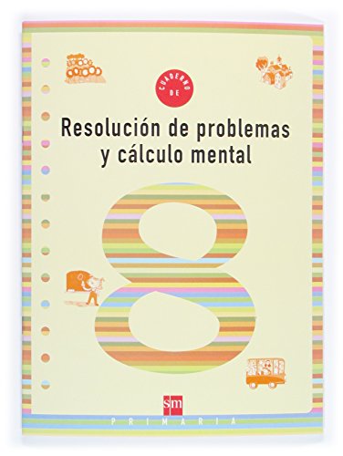 Beispielbild fr Cuaderno 8 de Resolucin de Problemas y Clculo Mental. 3 Primaria - 9788434899575 zum Verkauf von Hamelyn
