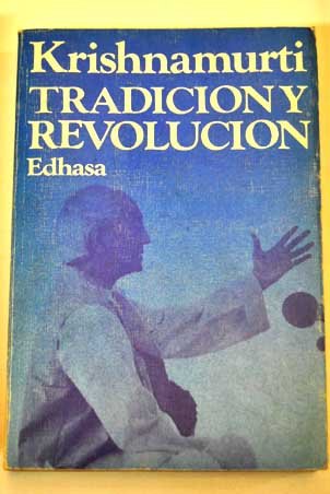 Beispielbild fr Tradicion y Revolucion zum Verkauf von Xochi's Bookstore & Gallery