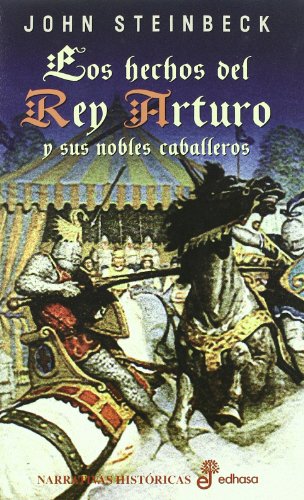 9788435005081: Los hechos del rey Arturo y sus nobles caballeros (Narrativas Histricas)