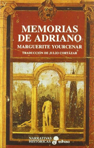 9788435005128: Memorias de Adriano (Narrativas Histricas)