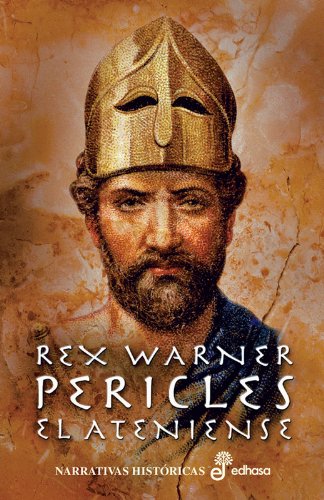 9788435005463: Pericles el ateniense (Narrativas Históricas)