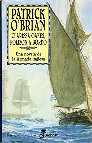 9788435006859: 15. Clarissa Oakes, polizn a bordo (Narrativas Histricas)