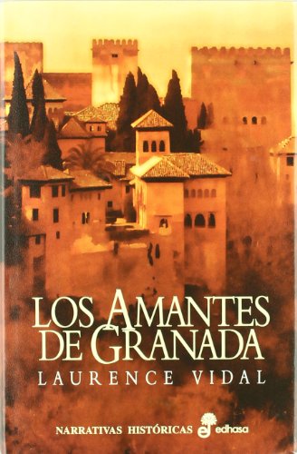 Imagen de archivo de Los amantes de Granada a la venta por Discover Books