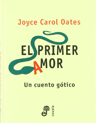 9788435008624: Primer amor, el (Novela (edhasa))