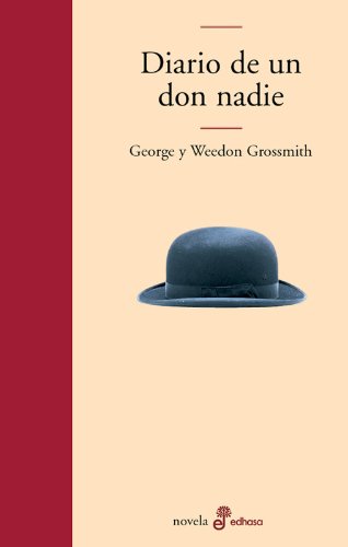 Diario de Un Don Nadie (9788435008945) by Grossmith, George; Grossmith, Weedon