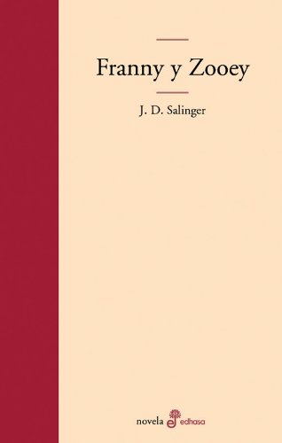 Imagen de archivo de Franny Y Zooey (coleccion Novela) (cartone) - Salinger J. D a la venta por Juanpebooks