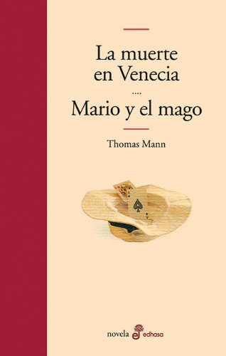 Beispielbild für La muerte en Venecia ; Mario y el mago (Edhasa Literaria) zum Verkauf von medimops