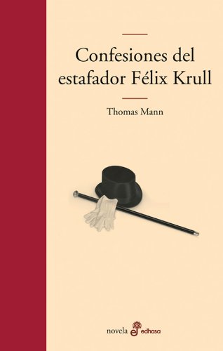 Beispielbild fr Confesiones del estafador Felix Krull zum Verkauf von Comprococo