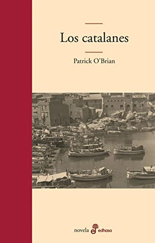 Los catalanes (Spanish Edition) (9788435010252) by O'Brian, Patrick