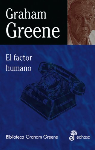 9788435013611: El factor humano (Biblioteca Graham Greene)