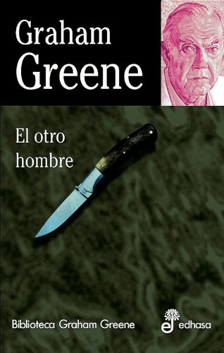 9788435013734: El otro hombre (Biblioteca Graham Greene)