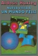 9788435014410: Nueva visita a un mundo feliz (Coleccion Perspectivas)