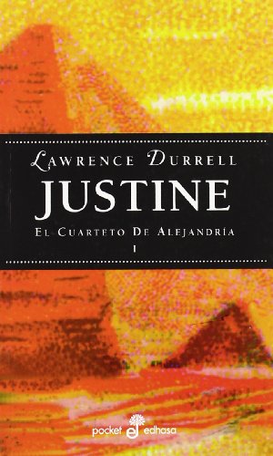9788435015523: Justine - El Cuarteto de Alejandria I (Spanish Edition)