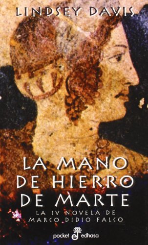 La mano de hierro de marte (iv) (9788435016407) by Davis, Lindsey