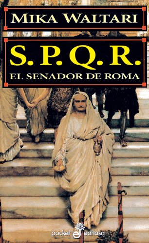 S.P.Q.R. El senador de Roma (Bolsillo) (9788435016599) by Waltari, Mika