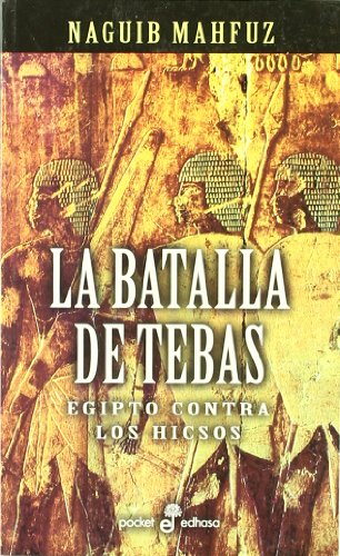 9788435016704: La batalla de Tebas