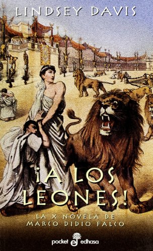 A Los Leones! (Spanish Edition) (9788435016797) by Davis, Lindsey