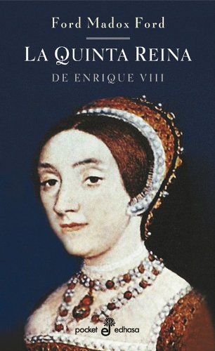 Imagen de archivo de La quinta reina : de Enrique VIII (Pocket, Band 187) a la venta por medimops