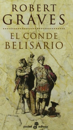 Imagen de archivo de El conde Belisario (Pocket) (Spanish Graves, Robert a la venta por Iridium_Books